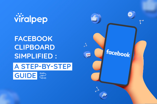 The Basic Guide to understanding Clipboard on Facebook