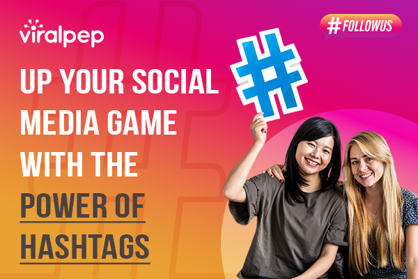 How Instagram #Hashtags Can Be a Game Changer For Your Business?