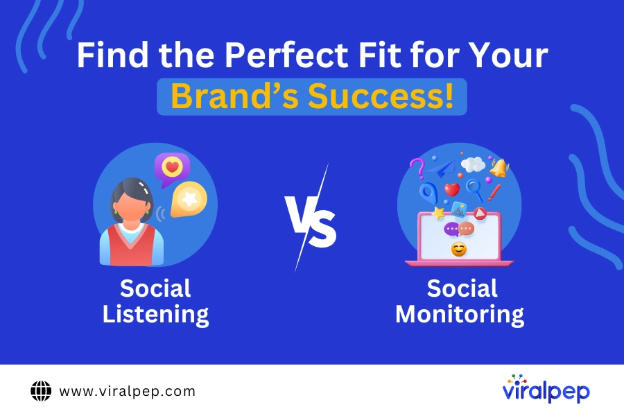 Social Listening vs. Social Monitoring