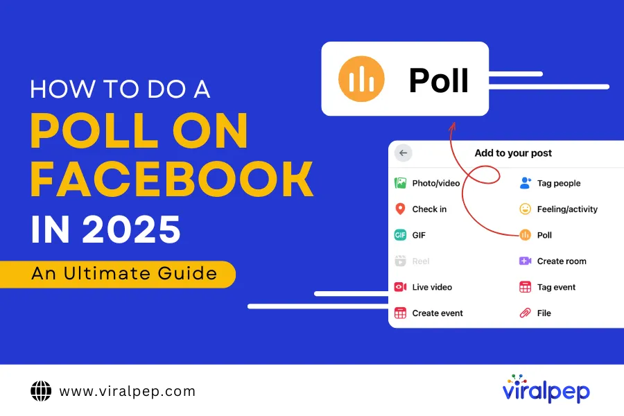 How to Do a Poll on Facebook in 2025 : An Ultimate Guide